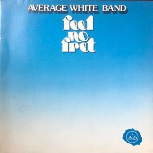 Average White Band Feel No Fret Vinyl Album '79